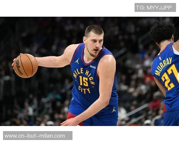 官网更新MVP排行榜：约基奇升至榜首东契奇第四 前五仍是世界球员